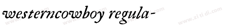 westerncowboy regula字体转换